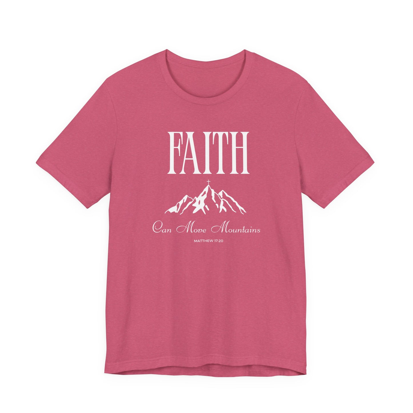 Faith Can Move Mountains v2 Women's T-Shirt