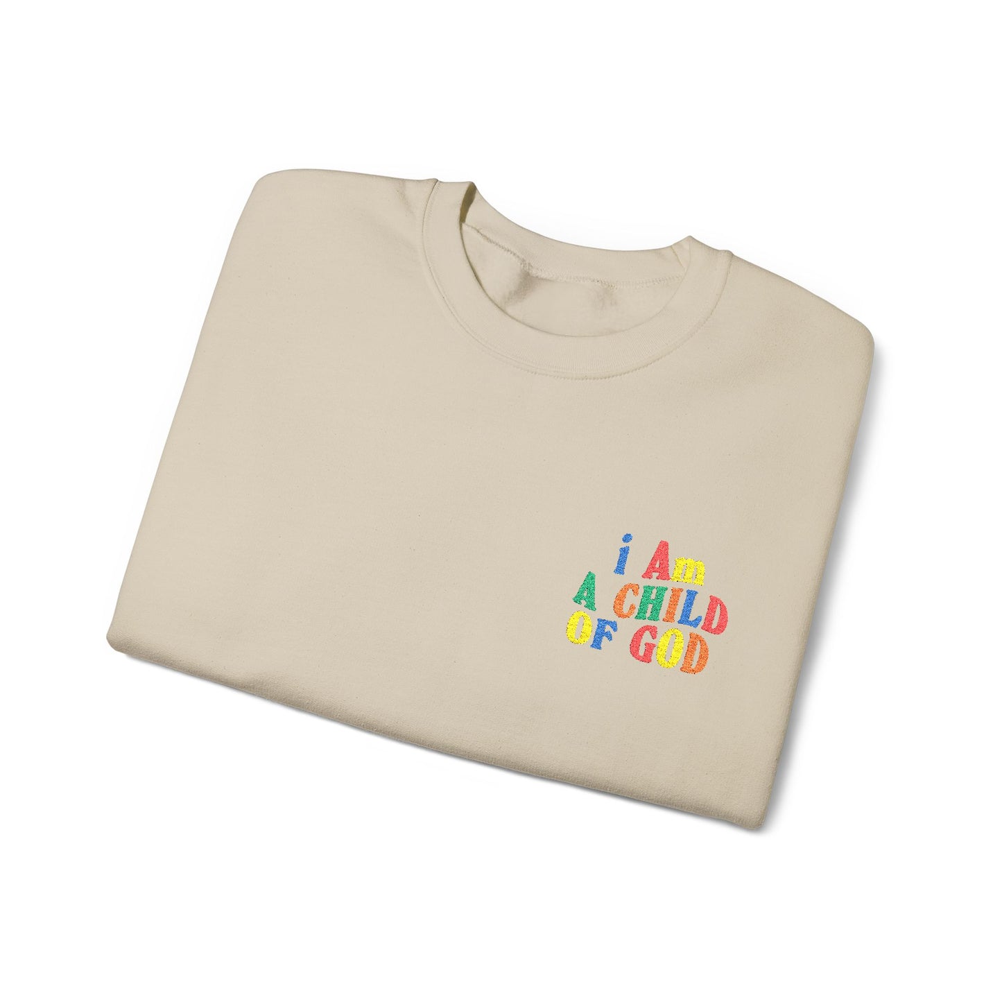 i Am a Child of God Embroideredd Crewneck Sweatshirt