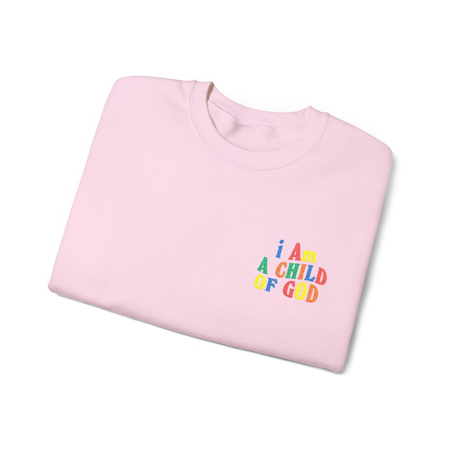 i Am a Child of God Embroideredd Crewneck Sweatshirt