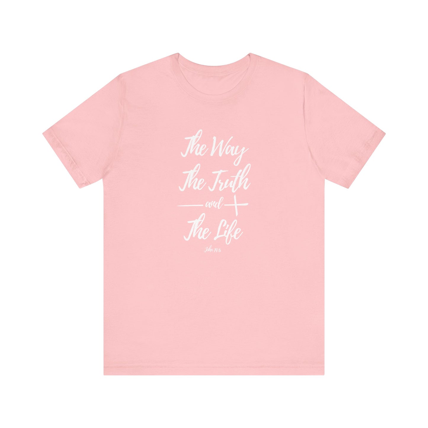John 14:6 Womens T-Shirt