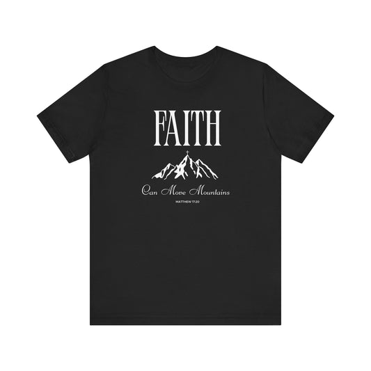 Faith Can Move Mountains v2 Women's T-Shirt