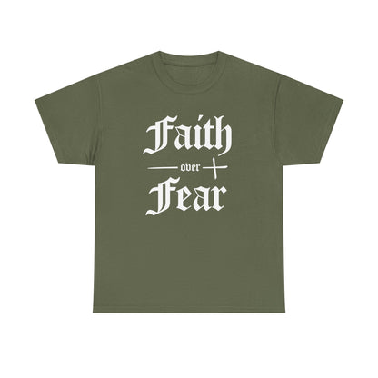 Faith Over Fear Heavyweight Tee