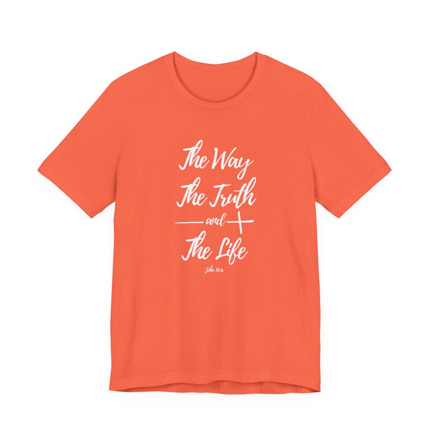 John 14:6 Womens T-Shirt
