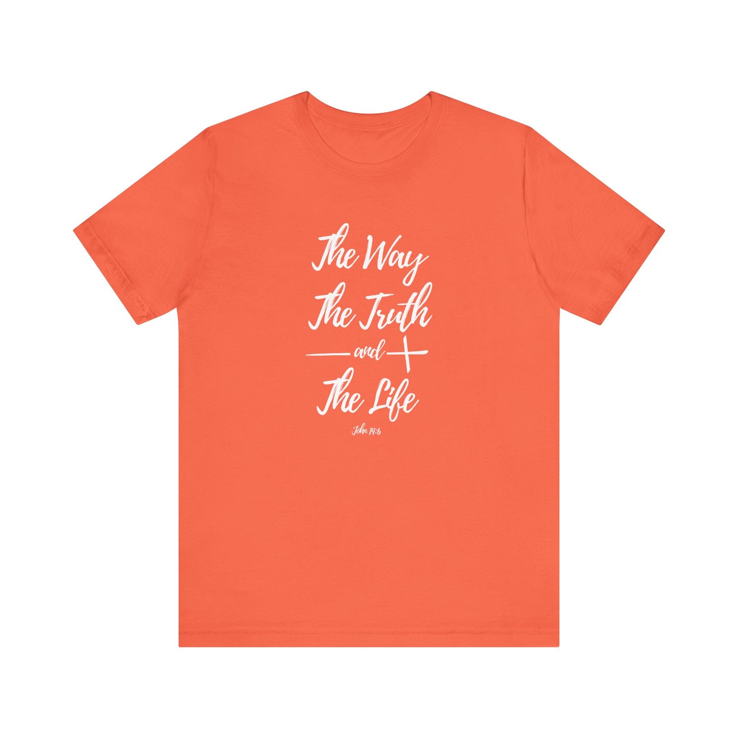 John 14:6 Womens T-Shirt