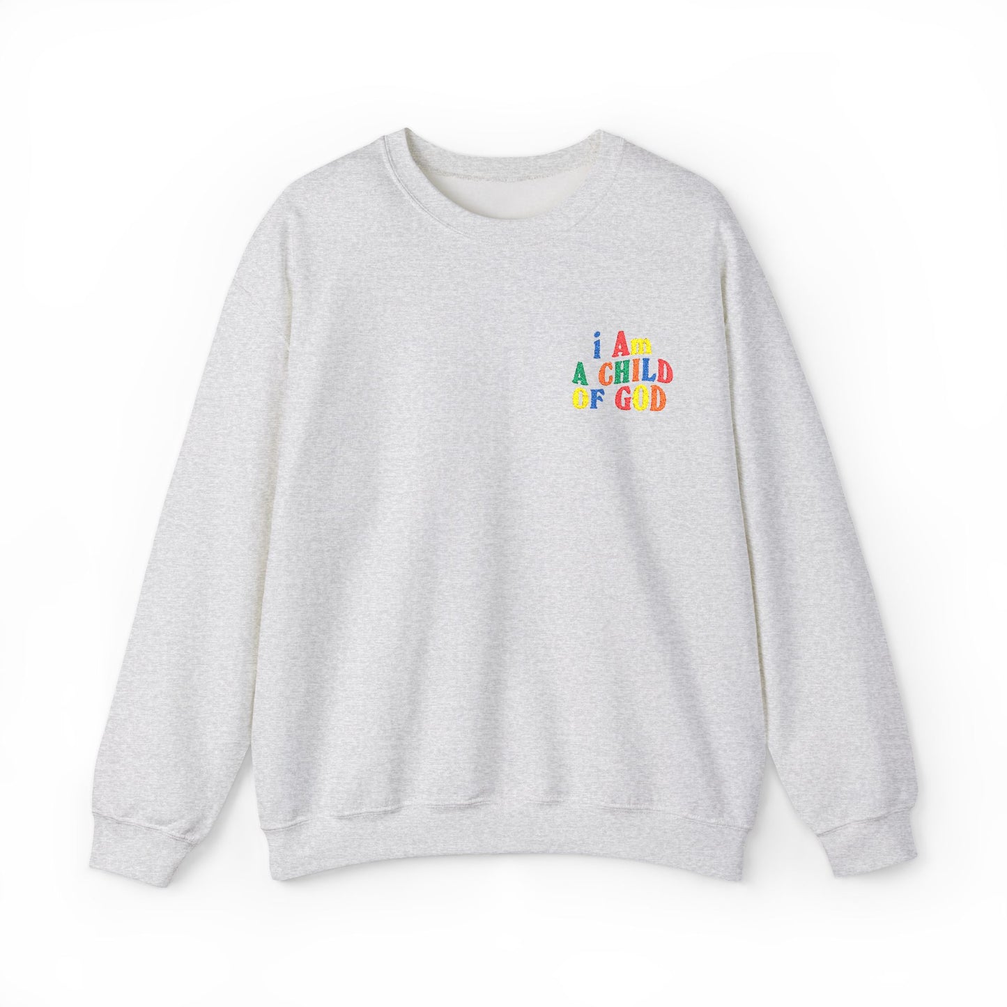 i Am a Child of God Embroideredd Crewneck Sweatshirt