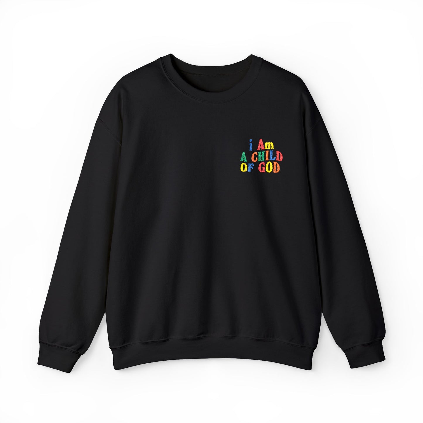 i Am a Child of God Embroideredd Crewneck Sweatshirt