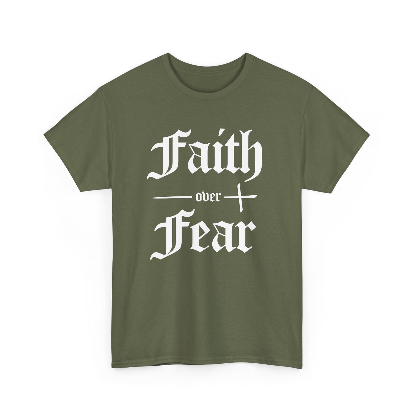 Faith Over Fear Heavyweight Tee