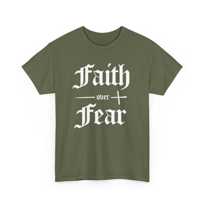 Faith Over Fear Heavyweight Tee
